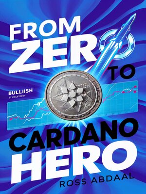 cover image of From Zero to Cardano Hero